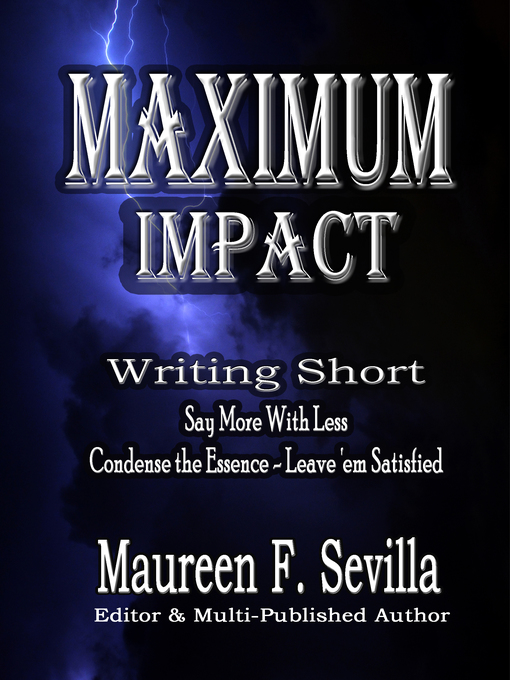 Title details for Maximum Impact by Maureen F. Sevilla - Available